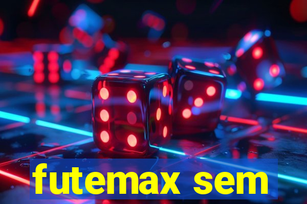 futemax sem